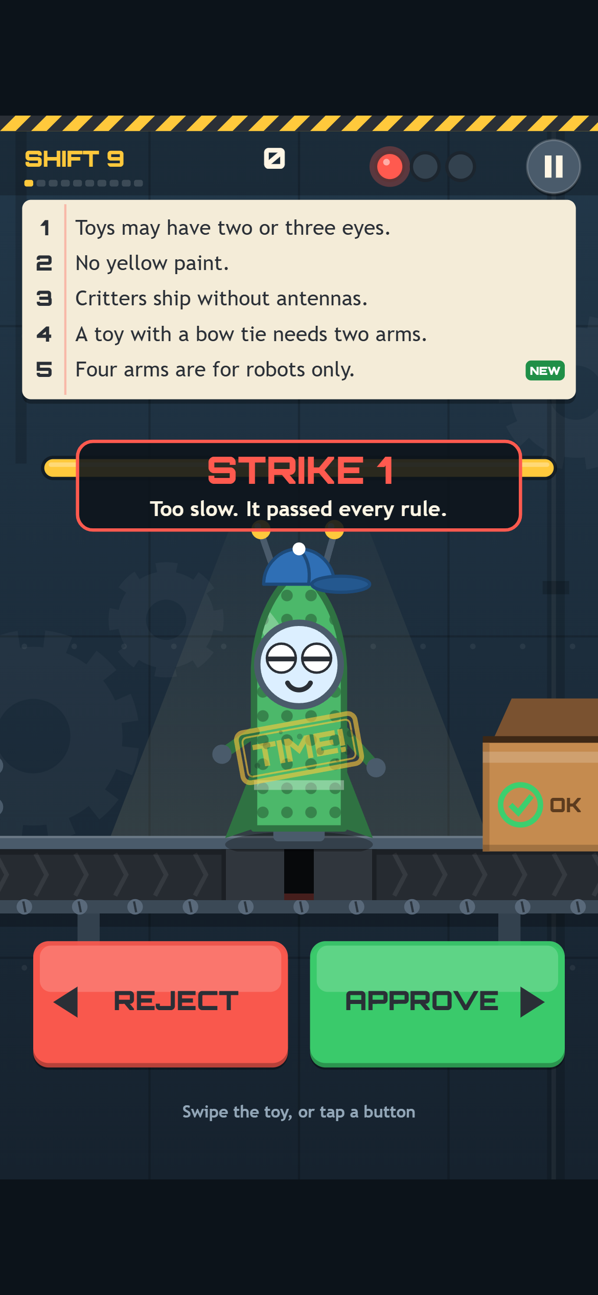 Shift 9 on a phone: a green dotted Pocket Rocket with two antennas and a backwards cap under the lamp with a yellow TIME! stamp, a STRIKE 1 banner reading “Too slow. It passed every rule.”, one lit strike light, and a five-rule rulebook ending in “Four arms are for robots only.” marked NEW